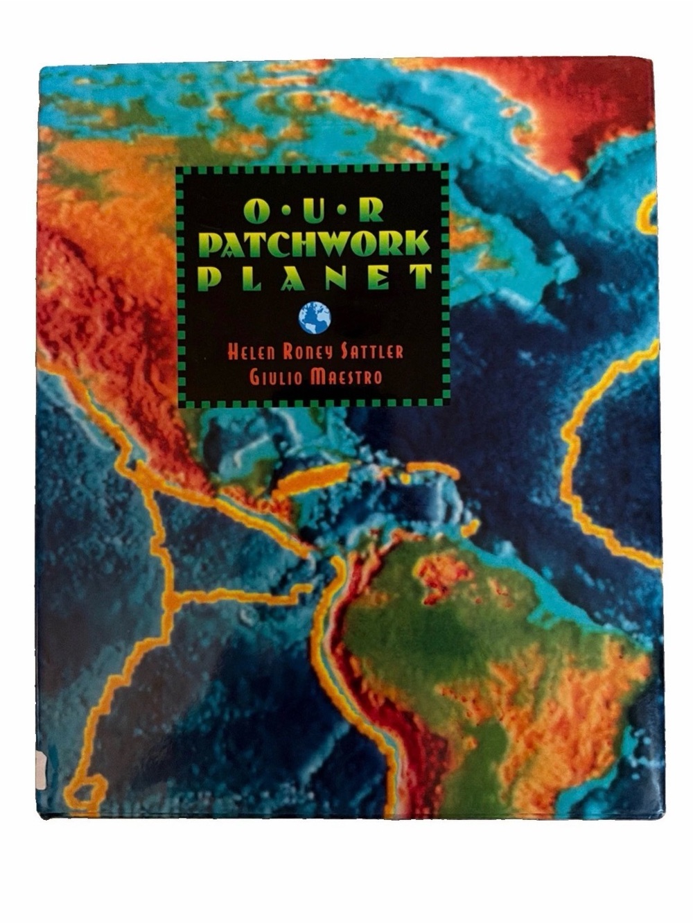Our Patchwork Planet Helen Roney Sattler (1995 Hardcover) Former Library Book